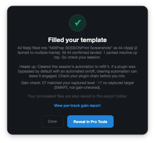 MIXPrep filled a Pro Tools template: 44 clips landed, ready to reveal